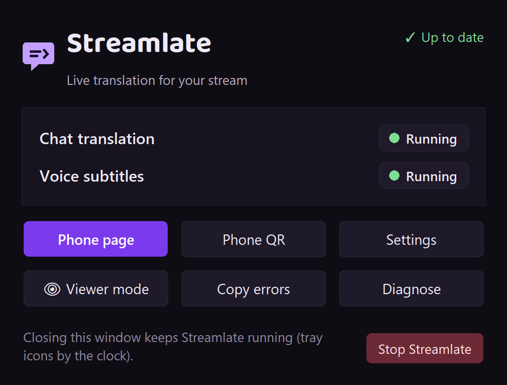 The Streamlate control panel showing Chat translation and Voice subtitles as running, with buttons for Phone page, Phone QR, Settings, Viewer mode, Copy errors and Diagnose.