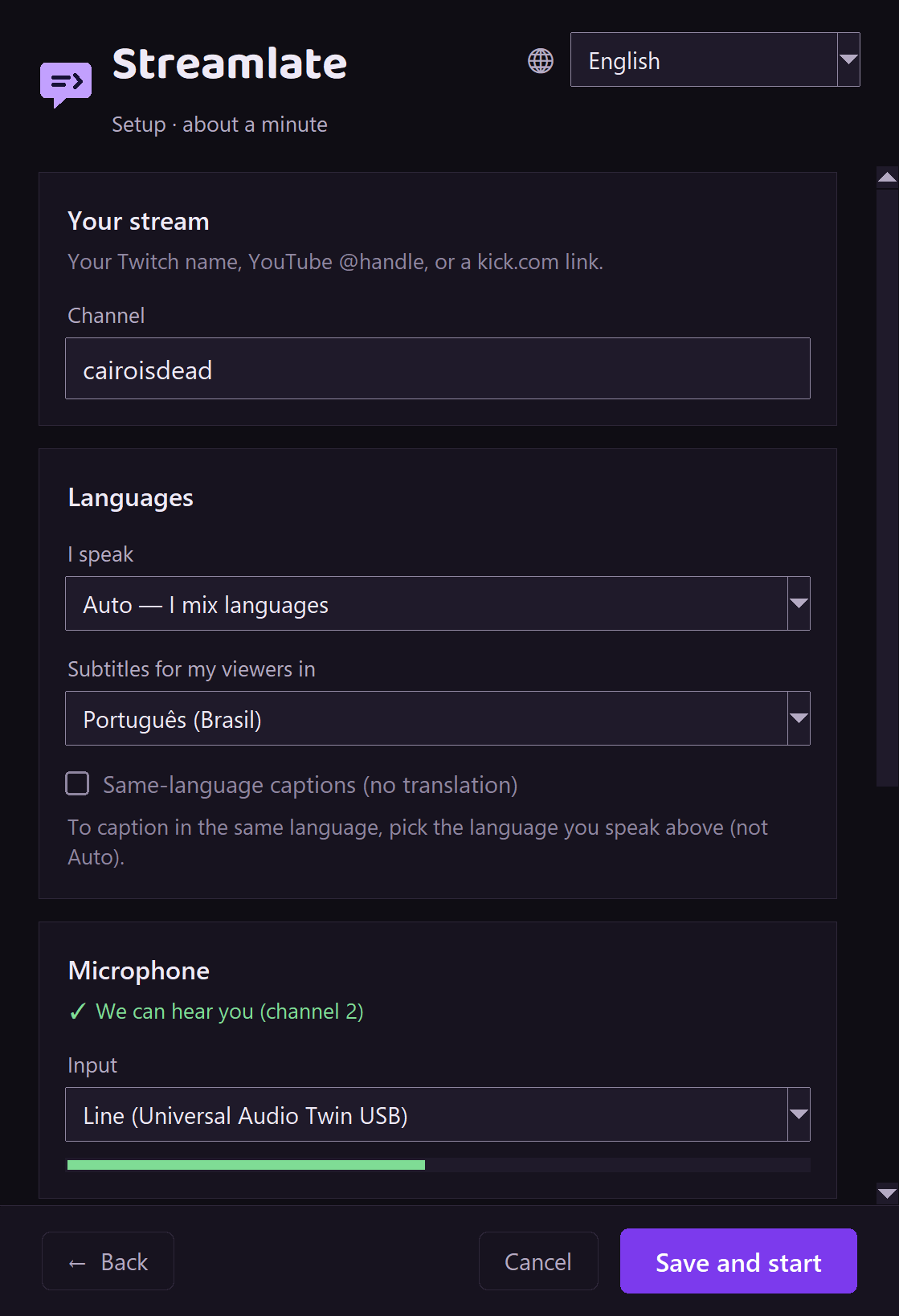 The Streamlate setup window: channel name, the language you speak, the subtitle language for viewers, the microphone with a level meter, and a Save and start button.